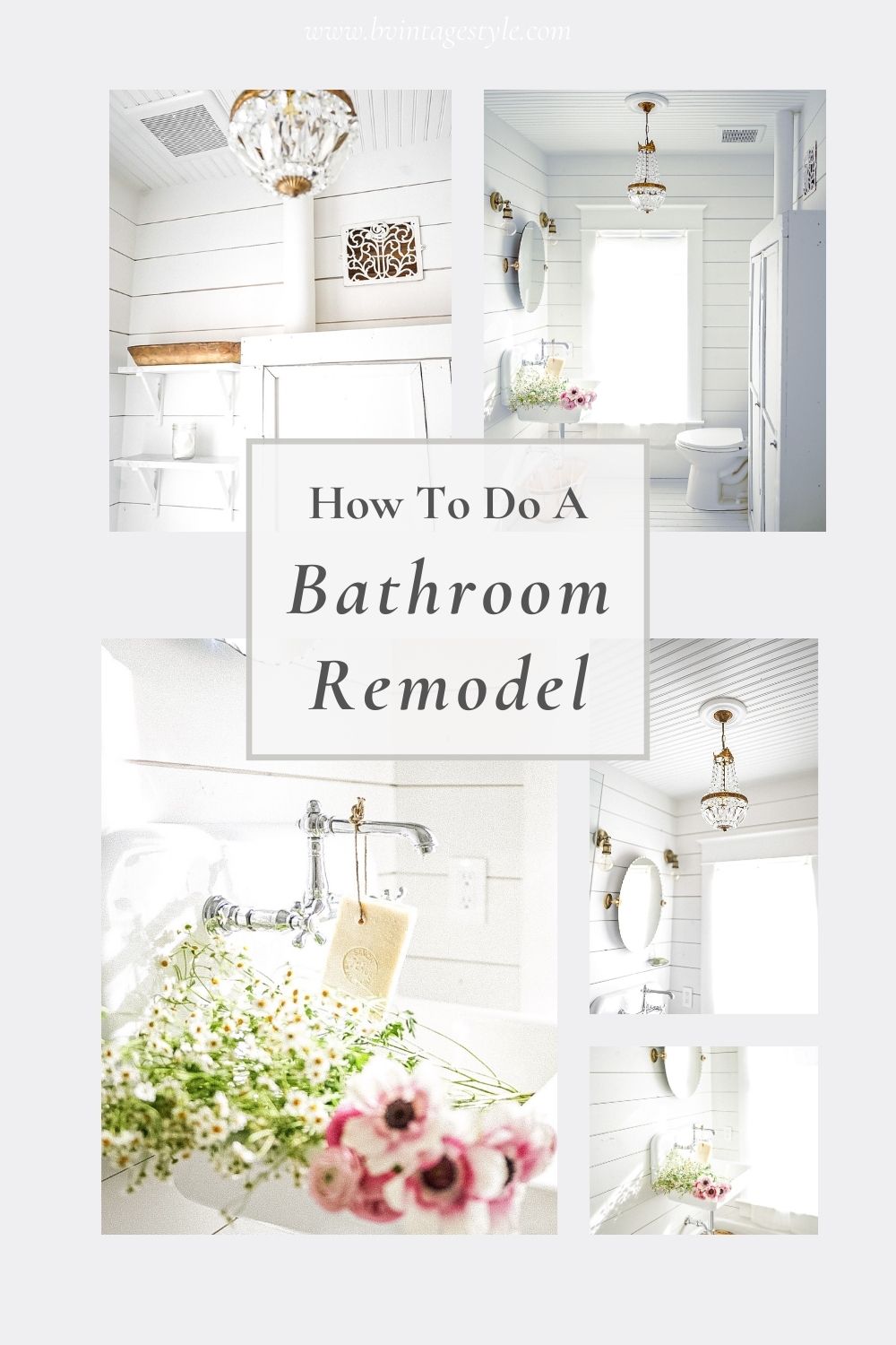 How To Remodel A Bathroom: Renovation Tips | B Vintage Style