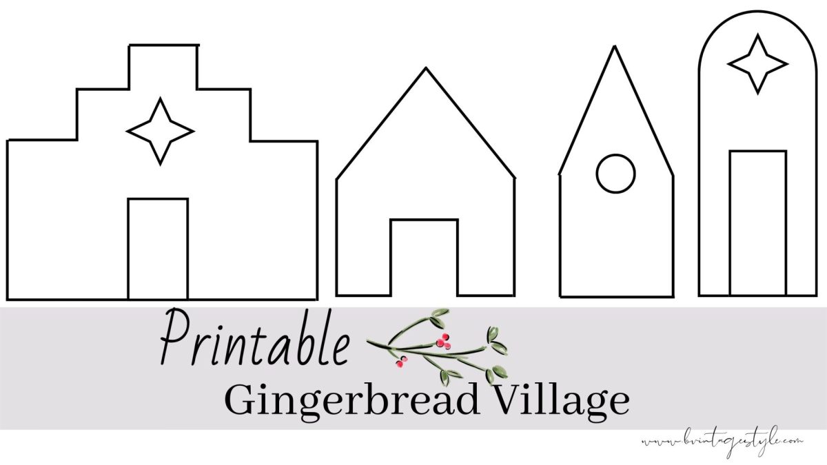 How to Make a Homemade Gingerbread Village (Free Printable) B Vintage