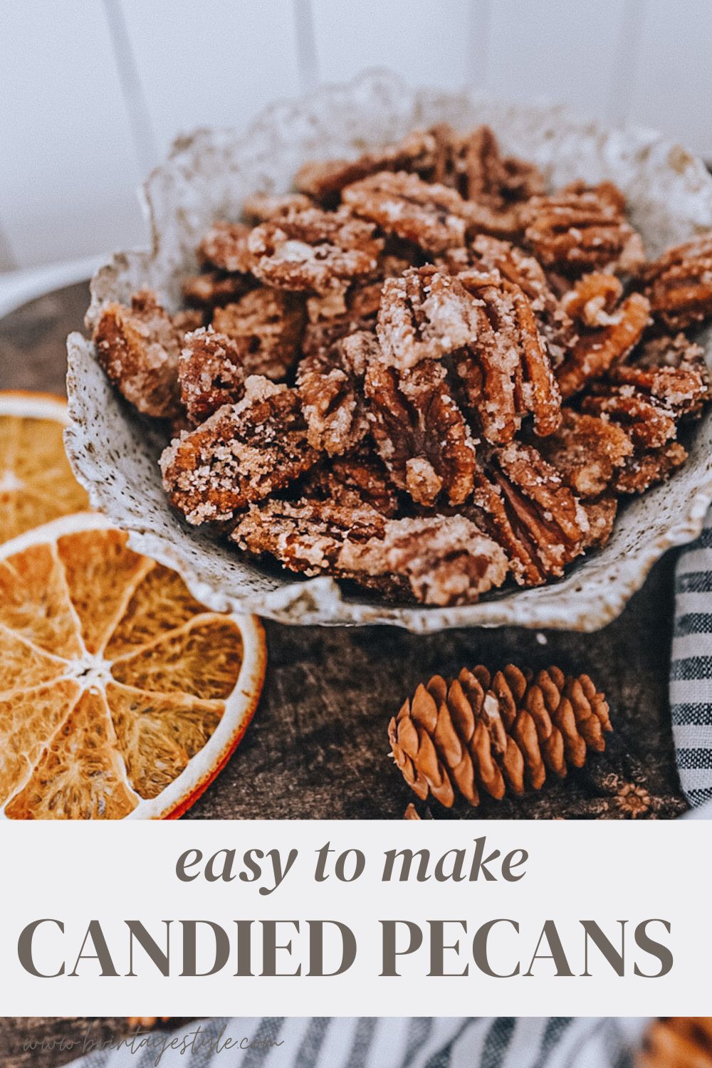 Easy To Make Caramelized Pecans | B Vintage Style