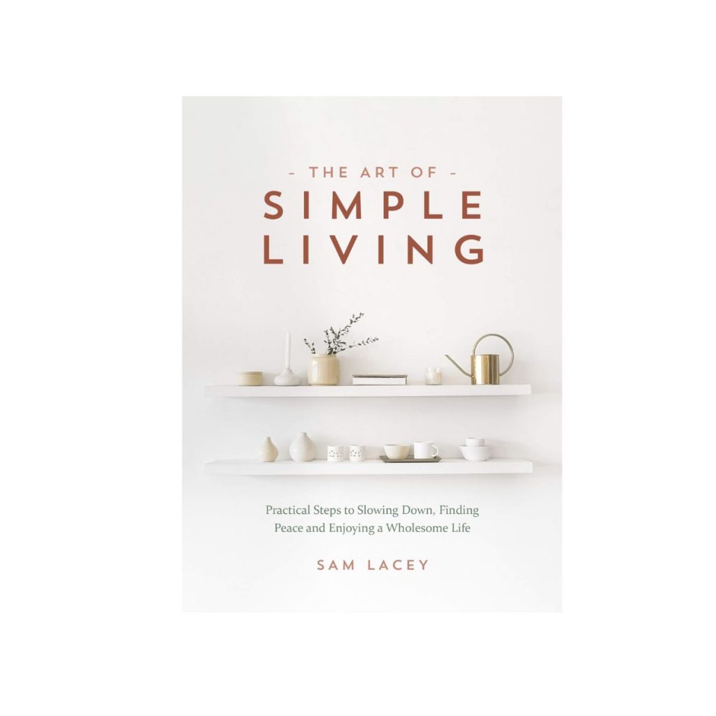 The Art of Simple Living Book